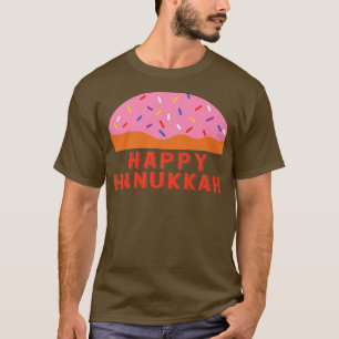 Chanukah Sufganiyah Sprichwort Happy Hanukkah Jewi T-Shirt