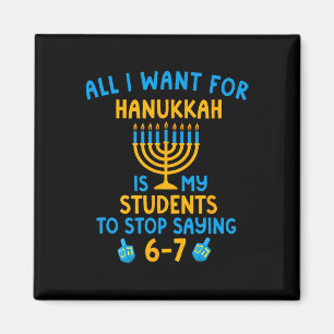 Chanukka Schüler sagen 6-7 67 Sechs Sieben Hebräis Magnet
