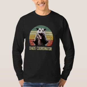 Chaos Coordinator Sarcastic Angry Opossum Possum T-Shirt