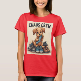 Chaos-Crew: mutig und aufsässig T-Shirt