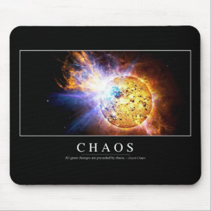 Chaos: Inspiration Zitat Mousepad