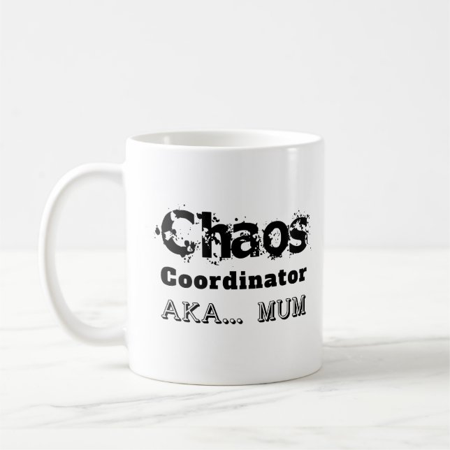 Chaos-Koordinator AKA... Mum Kaffeetasse (Links)