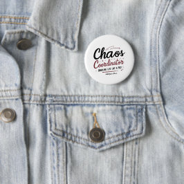 Chaos-Koordinator Button Pin – Lustiges Geschenk f