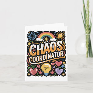 Chaos-Koordinator Funny Zitat Karte