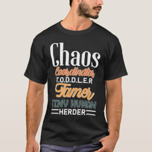 Chaos-Koordinator Kleinkind-Tamer winziger menschl T-Shirt