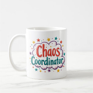Chaos-Koordinator Lustiger Arbeitsbecher Kaffeetasse