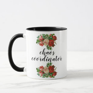 Chaos-Koordinator-Mama Tasse