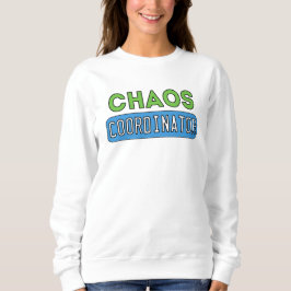 Chaos-Koordinator Sweatshirt