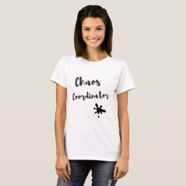 Chaos-Koordinator T-Shirt