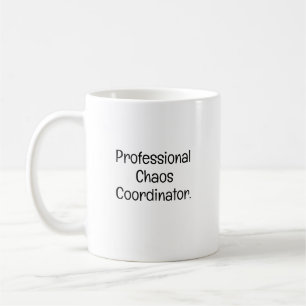 Chaos-Koordinator Witziger Arbeitskollege Kaffeetasse