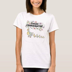 Chaos-Koordinatorin Mama Ente Whimsical Floral T-Shirt