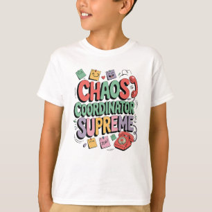 Chaos-Koordinatorin Mutter Supreme Funny Work Life T-Shirt