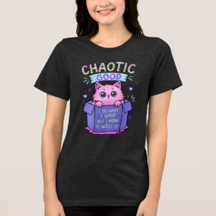 Chaotisch Gute Katze Ich mache was ich will Tri-Blend Shirt