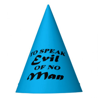 Chapeaux De Fêtes Pour Parler Mal De Aucun Homme