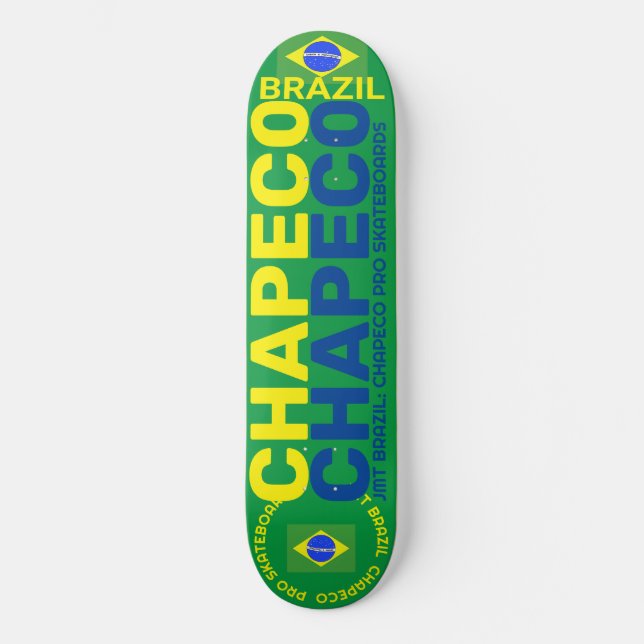 CHAPECO JMT BRAZIL 8 1/4" Skateboarddecke Skateboard (Vorderseite)