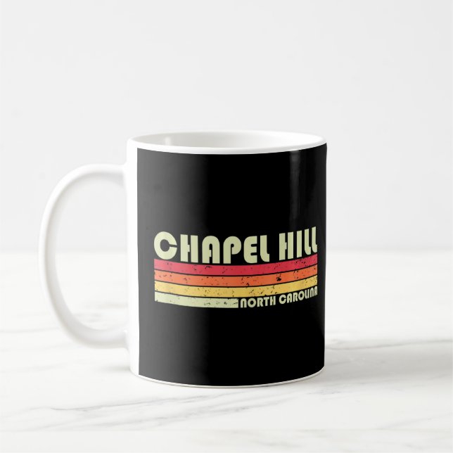 CHAPEL HILL NC NORTH CAROLINA Funny City Zuhause R Kaffeetasse (Links)