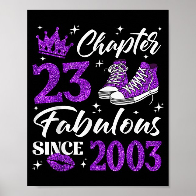 Chapter 23 Fabulous Since 2003 23rd Birthday Women Poster (Vorne)