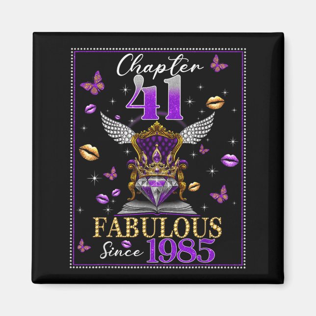 Chapter 41 Fabulous Since 1985 41st Birthday Women Magnet (Vorne)