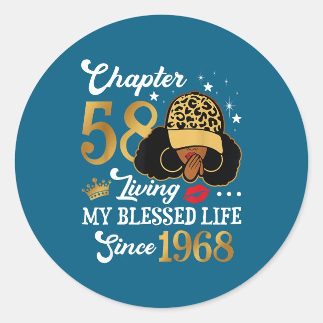 Chapter 58 Living My Blessed Life Since 1968 Afro  Runder Aufkleber (Vorderseite)