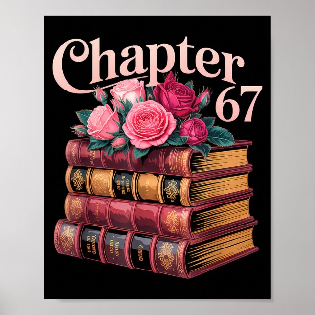 Chapter 67 Floral Book Stack Design  Poster (Vorne)
