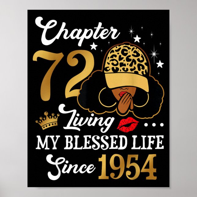 Chapter 72 Living My Blessed Life Since 1954 Afro  Poster (Vorne)