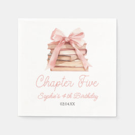 Chapter Five Pink Bow Books 5th Birthday Party Serviette
