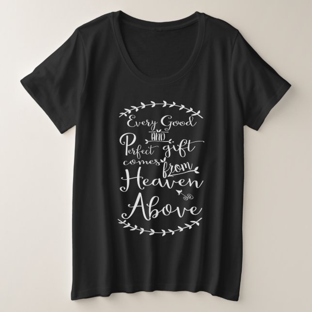 Chaque Bon Et Parfait Cadeau Vient Du Ciel En Haut (Design devant)