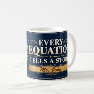 Chaque équation raconte une histoire Mug cadeau po