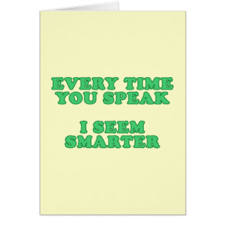 Chaque fois que vous parlez