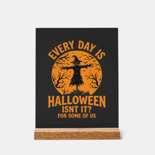Chaque Jour Est Halloween Épouvantail Sorcière Con
