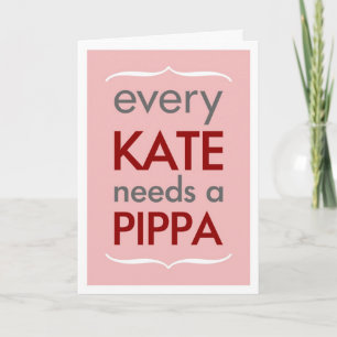 Chaque Kate a besoin de la carte rose de