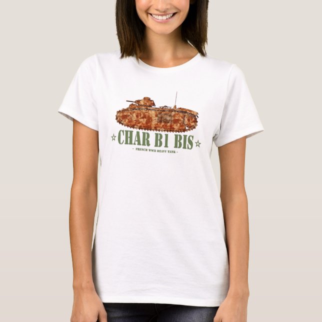 Char B1 bis Zweiter Weltkrieg französischer schwer T-Shirt (Vorderseite)