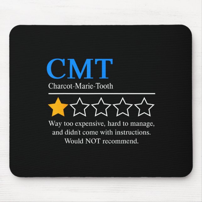 Charcot Marie Tooth Disease Awareness Cmt Not Reco Mousepad (Vorne)