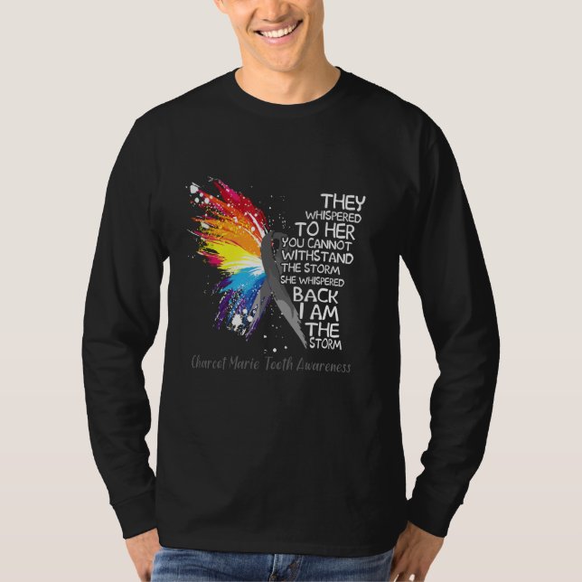 Charcot Marie Tooth Sie flüsterte zurück in die St T-Shirt (Vorderseite)