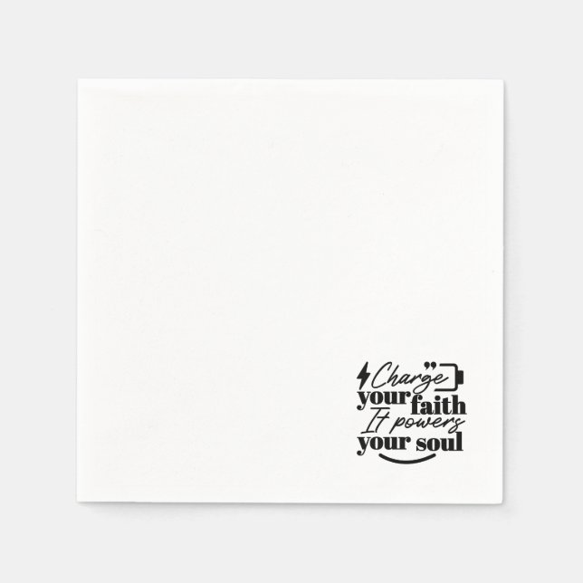 Charge Your Faith – Christian Inspirational Quote  Serviette (Vorderseite)