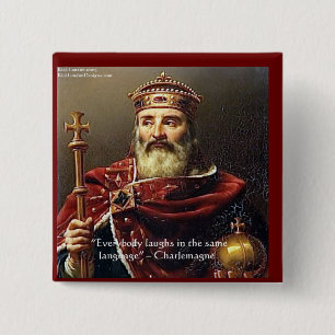 Charlemagne "Lachsprache" Zitat Geschenke & T-Shir Button
