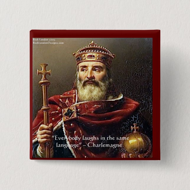Charlemagne "Lachssprache" Zitat - Geschenke und T Button (Vorderseite)