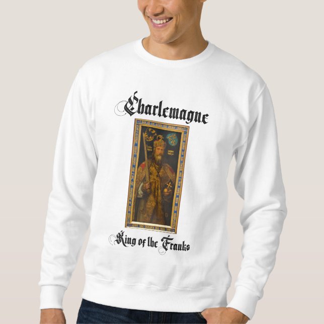 Charlemagne Sweatshirt (Vorderseite)