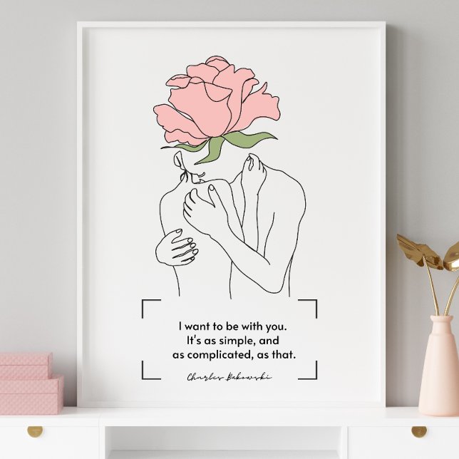 Charles Bukowski Pink Rose Line Art Liebe Quotes Poster (Von Creator hochgeladen)