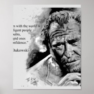 Charles BUKOWSKI - Zitate von Menschen Poster