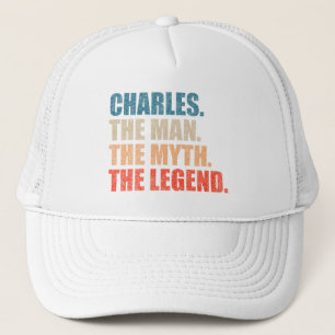 Charles der Mann der Mythos der Legende Truckerkappe