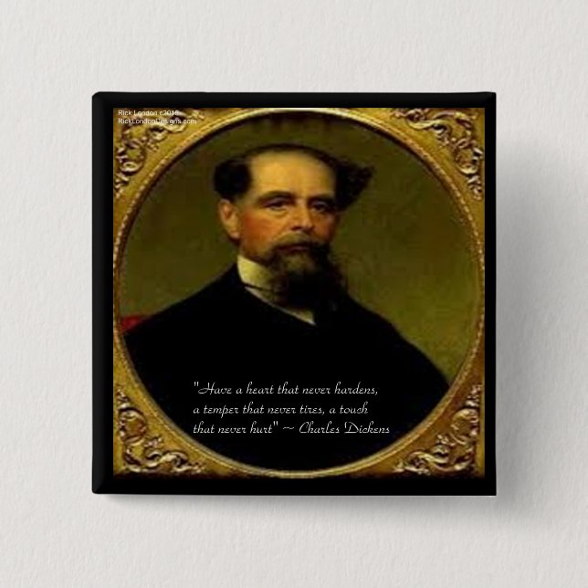 Charles Dickens & Heartfelt Quote Button (Vorderseite)