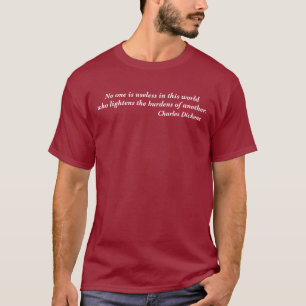 Charles Dickens personne est T-shirt inutile de