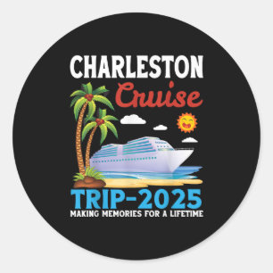 Charleston Cruise Trip 2025 Erinnerungen für einen Runder Aufkleber