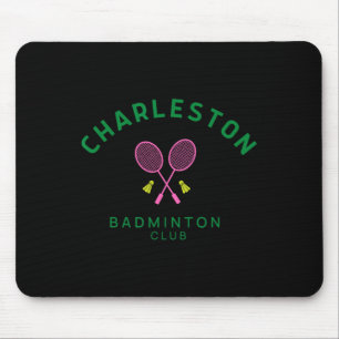 Charleston South Carolina Tennis Badminton Club Mousepad