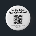 CHARLI Retro kaufen die Braut ein Getränk-Knopf ve Button<br><div class="desc">Das ist ein Retro-Groovy kaufen die Braut einen Junggeselinnen-Abschied-Knopf zu trinken. Laden Sie den Venmo QR-Code der Braut hoch,  um das Party zu starten! Editieren Sie alle Texte,  Schriftart und Farben auf diesem super festlichen Girl's Weekend Button,  um Ihren persönlichen Stil   Gefühl zu passen.</div>