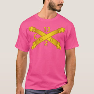 Charlie Battery 2. Bn 13. Field Artillery Regime T-Shirt