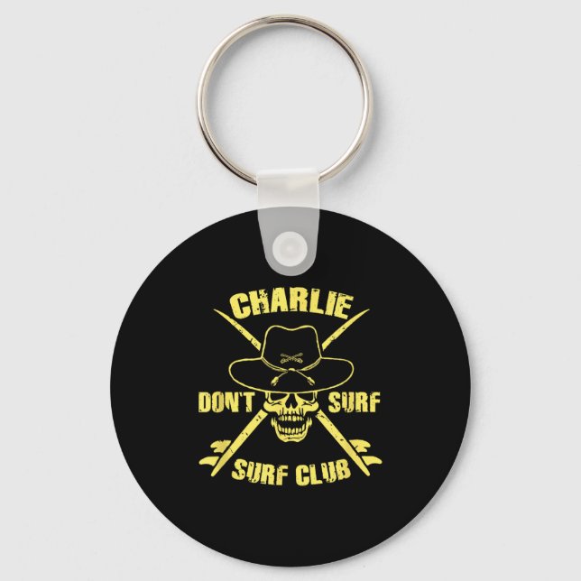 Charlie Don't Surf  Schlüsselanhänger (Vorderseite)
