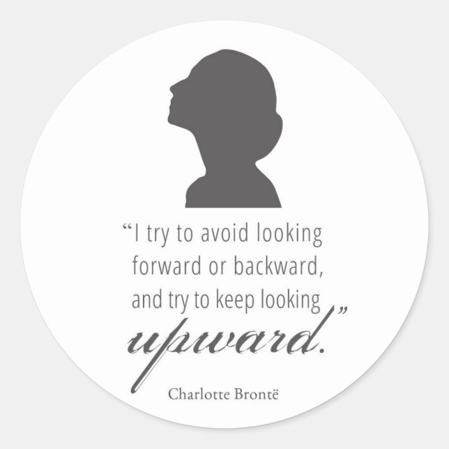 Charlotte Bronte - Behaltend Blick nach oben - Wei Runder Aufkleber (Vorderseite)