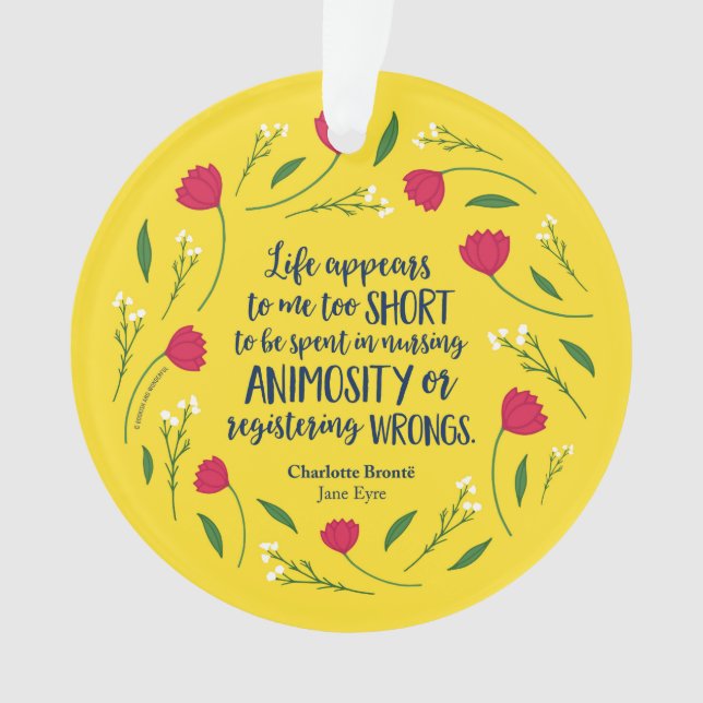 Charlotte Bronte Jane Eyre Blumenzitat Ornament (Vorderseite)